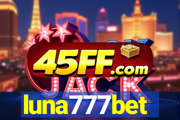 luna777bet
