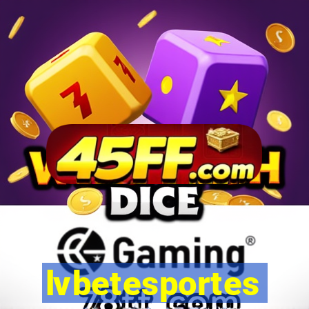 lvbetesportes