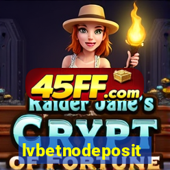 lvbetnodeposit
