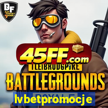 lvbetpromocje