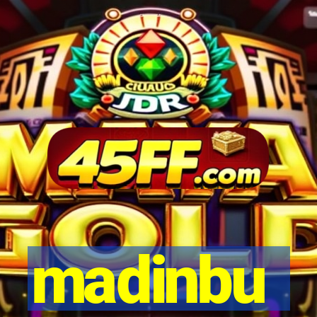 madinbu
