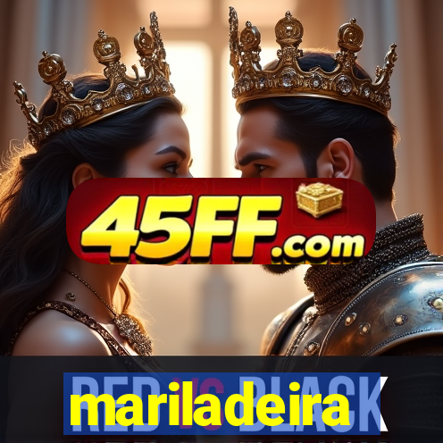 mariladeira
