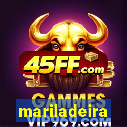mariladeira