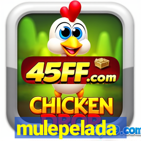 mulepelada
