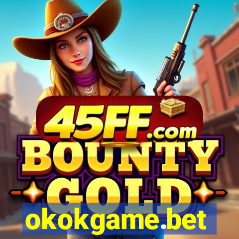 okokgame.bet