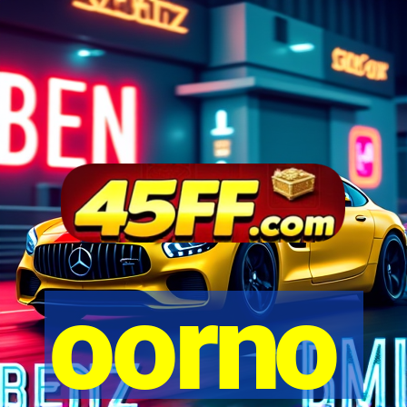 oorno