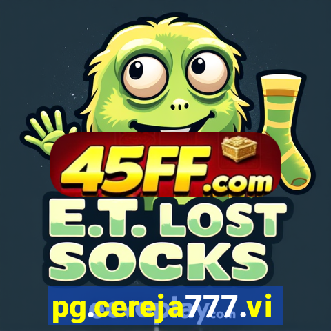 pg.cereja777.vip