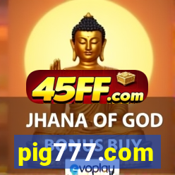 pig777.com