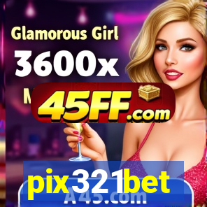 pix321bet