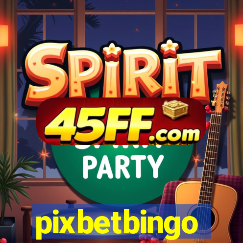 pixbetbingo