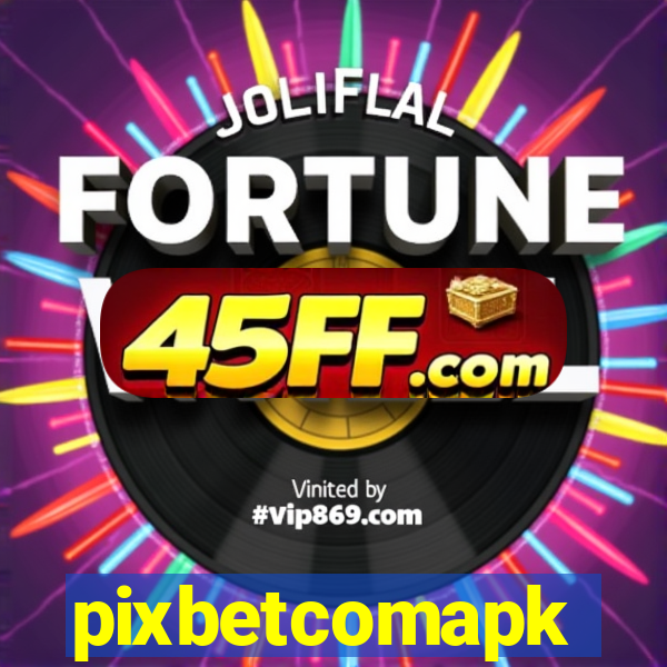 pixbetcomapk