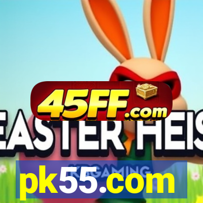 pk55.com
