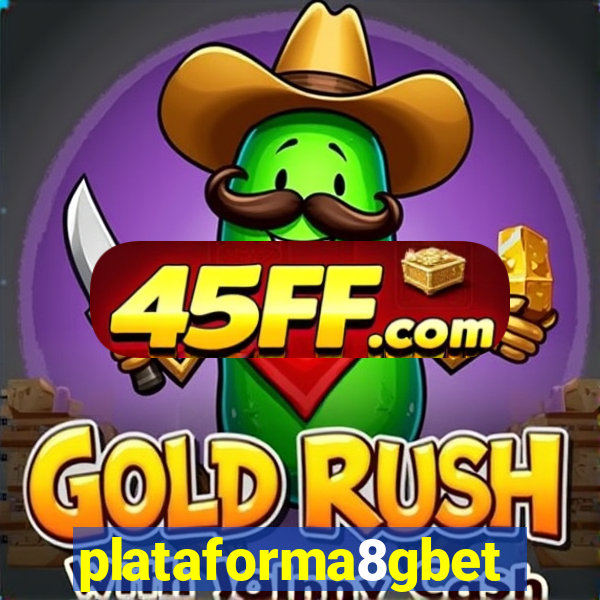 plataforma8gbet