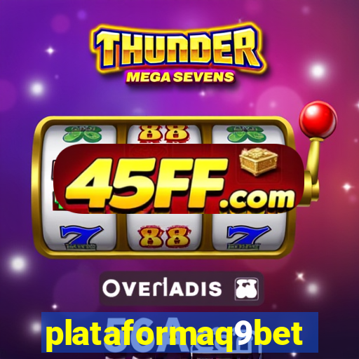 plataformaq9bet