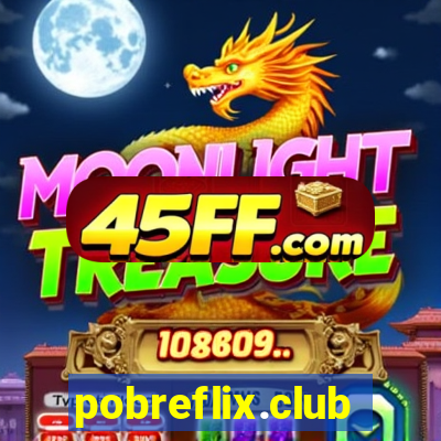 pobreflix.club