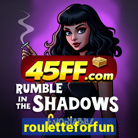 rouletteforfun