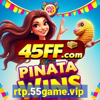 rtp.55game.vip