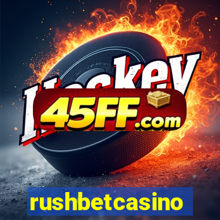 rushbetcasino
