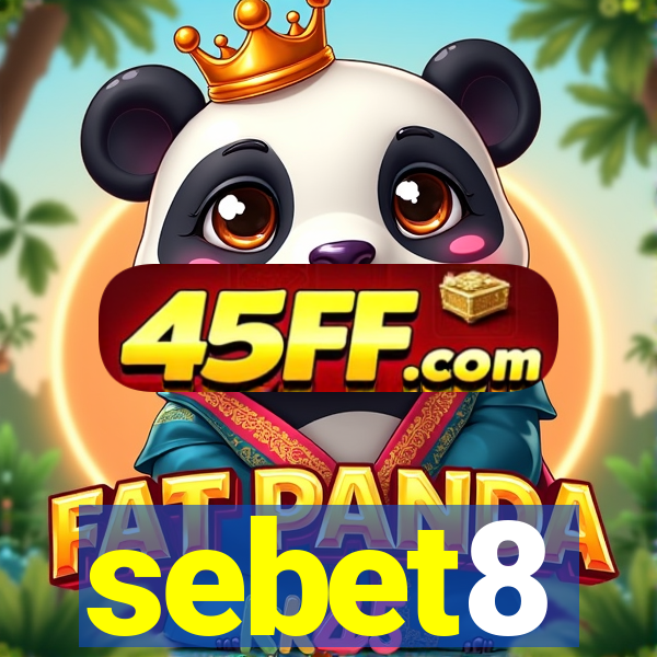 sebet8