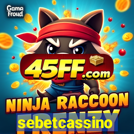 sebetcassino