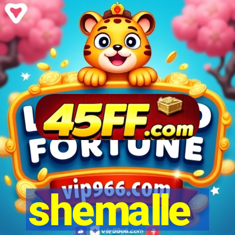shemalle
