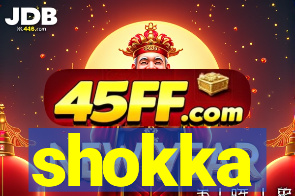 shokka