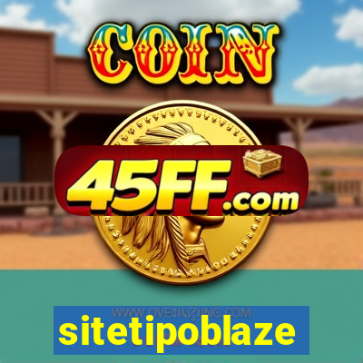 sitetipoblaze