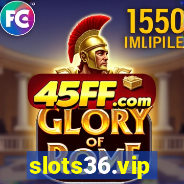 slots36.vip
