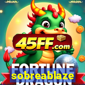 sobreablaze