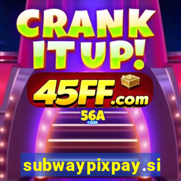 subwaypixpay.site