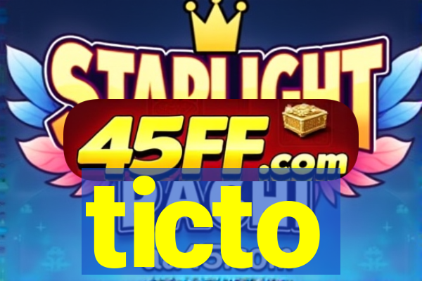 ticto
