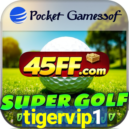 tigervip1