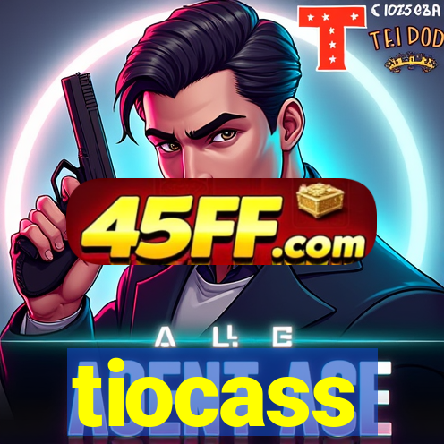 tiocass