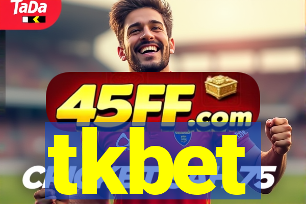 tkbet