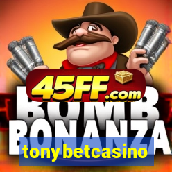 tonybetcasino