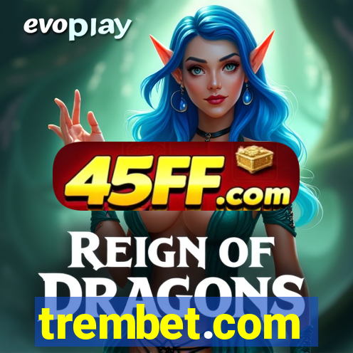 trembet.com