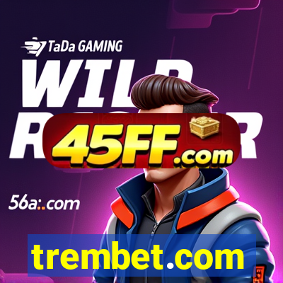 trembet.com