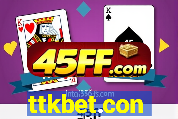 ttkbet.con