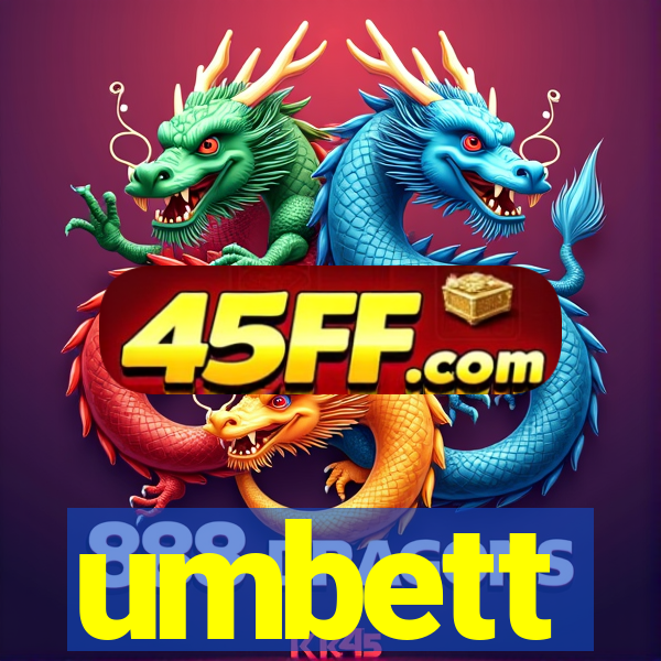 umbett