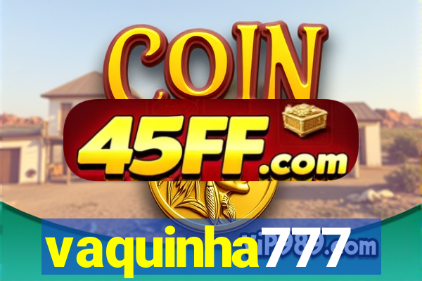 vaquinha777