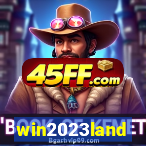 win2023land