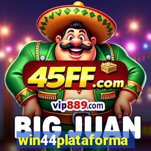 win44plataforma