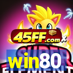 win80