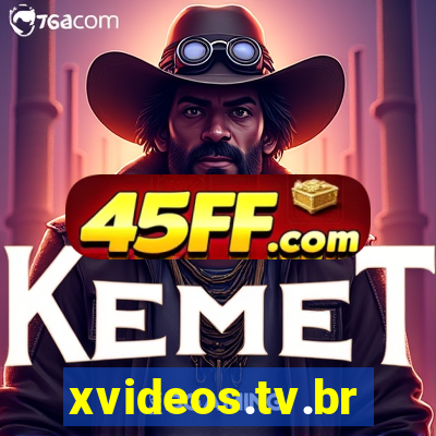 xvideos.tv.br