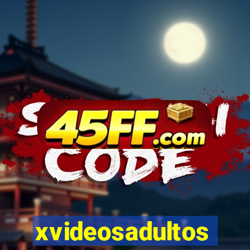 xvideosadultos