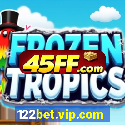122bet.vip.com