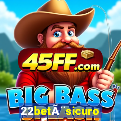 22betÃ¨sicuro