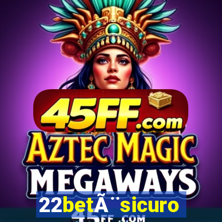 22betÃ¨sicuro