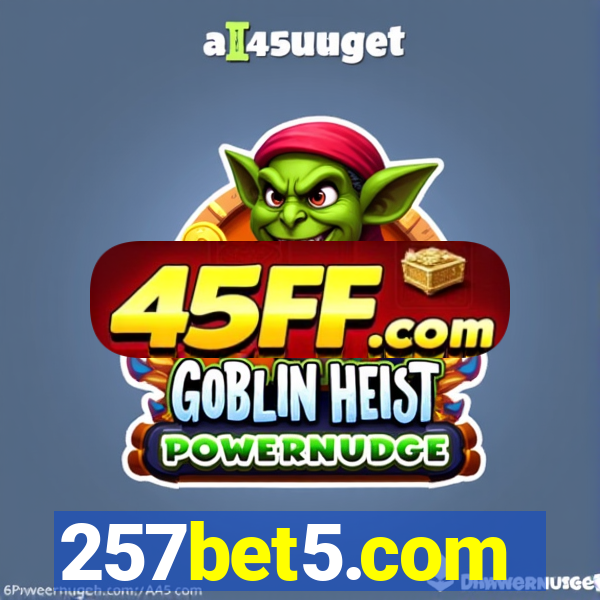 257bet5.com
