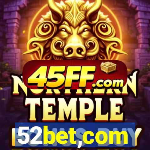 52bet,com